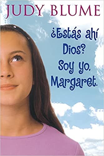 Estás ahí Dios? Soy yo, Margaret                                                                                                                                                                        