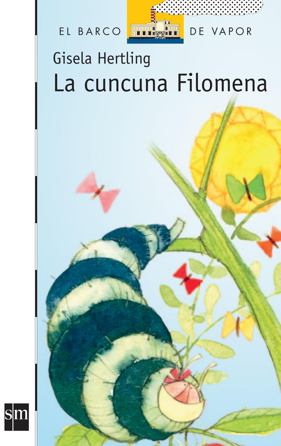 La cuncuna Filomena                                                                                                                                                                                     