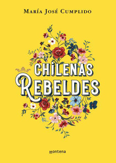 Chilenas rebeldes                                                                                                                                                                                       