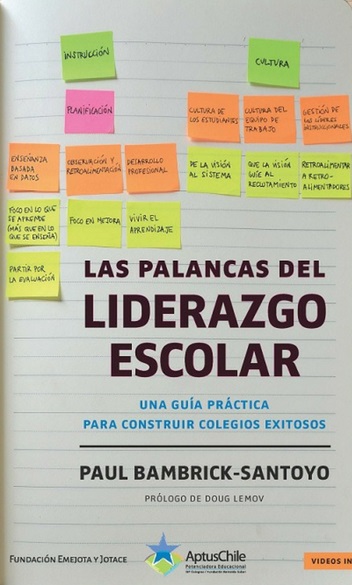 Las palancas del liderazgo escolar: una guía práctica para construir colegios exitosos                                                                                                                  