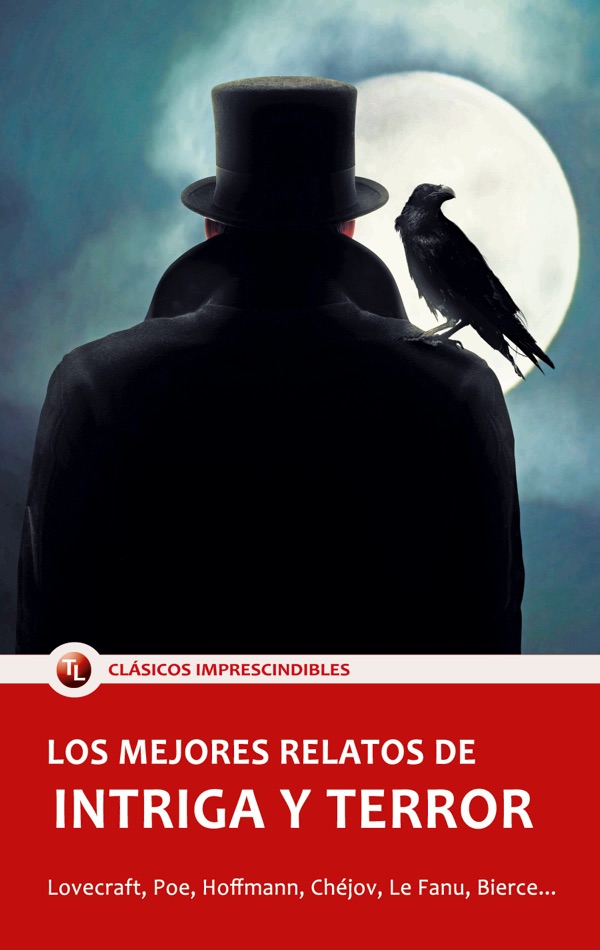 Los mejores relatos de intriga y terror                                                                                                                                                                 